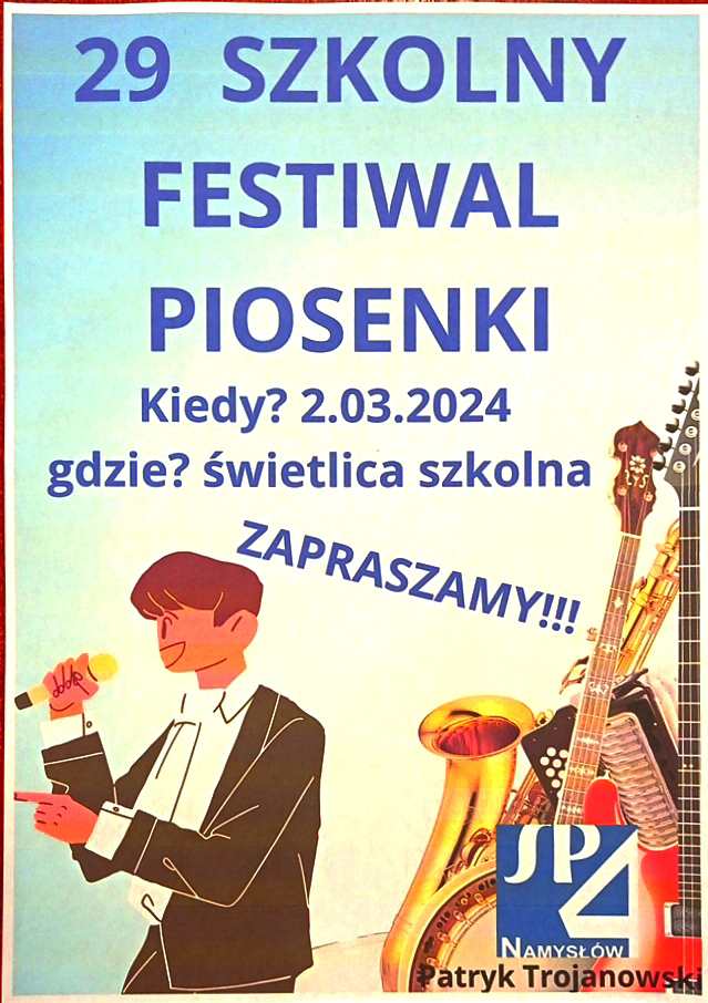 Zaproszenie na 29 Szkolny Festiwal Piosenki