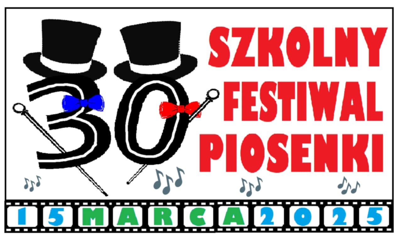 30. SZKOLNY FESTIWAL PIOSENKI JUŻ ZA NAMI!